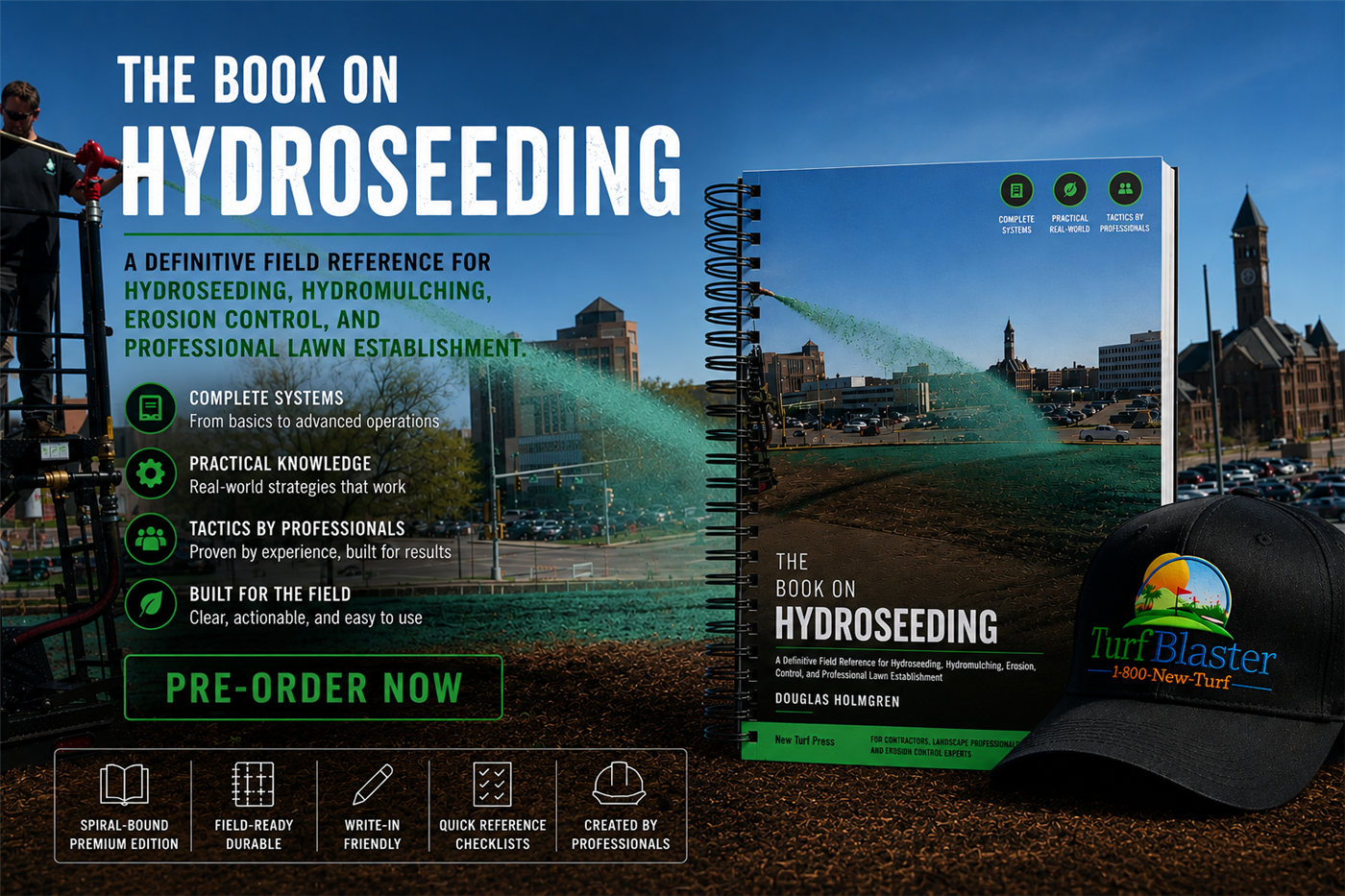 The Book on Hydroseeding - a definitive field reference by Douglas Holmgren